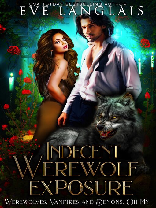 Title details for Indecent Werewolf Exposure by Eve Langlais - Available